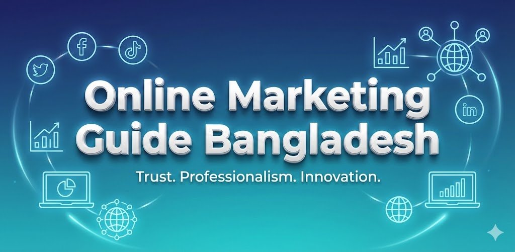 Online Marketing Guide Bangladesh